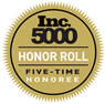 Five Time INC 5000 Award Winner - View our company at Inc.com