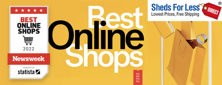 Click To View ShedsForLessDirect.com on the Newsweek.com Best Online Shops Of 2022 List!