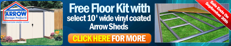 Arrow Sheds FREE Floor Kit Sale!