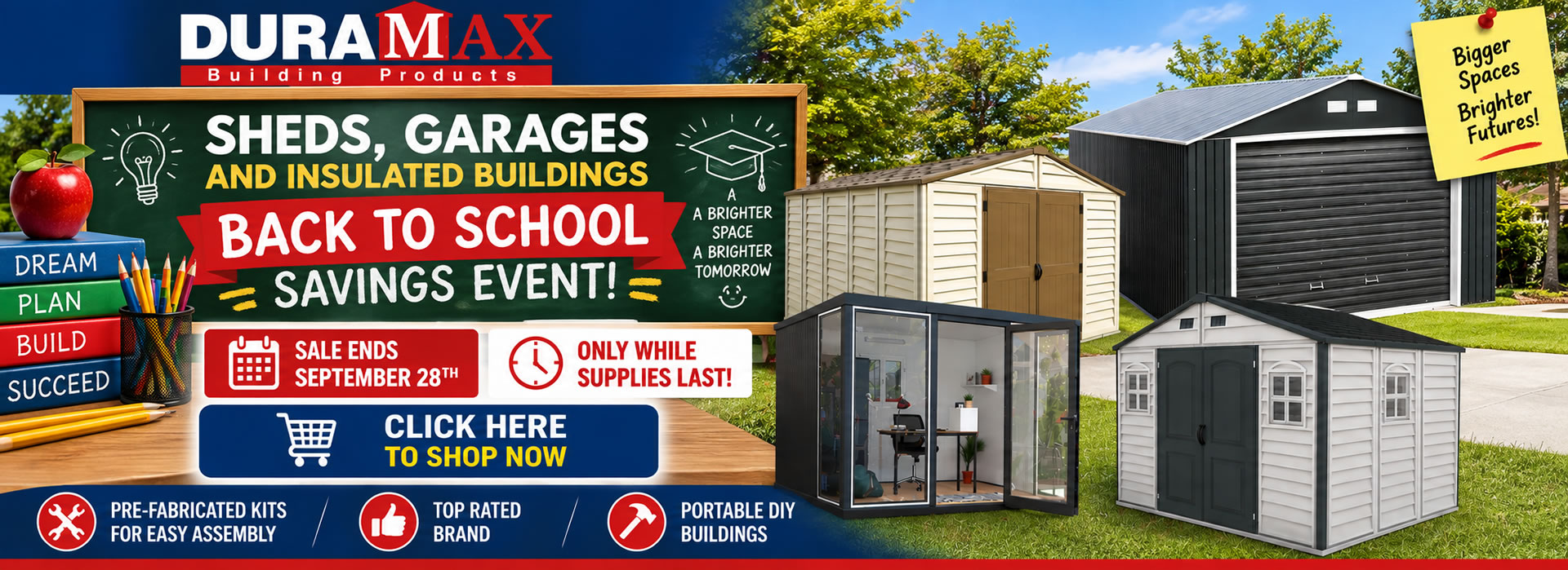 DuraMax Sheds, Garages and Insulated Buildings Back To School Sale - Ends September 28th