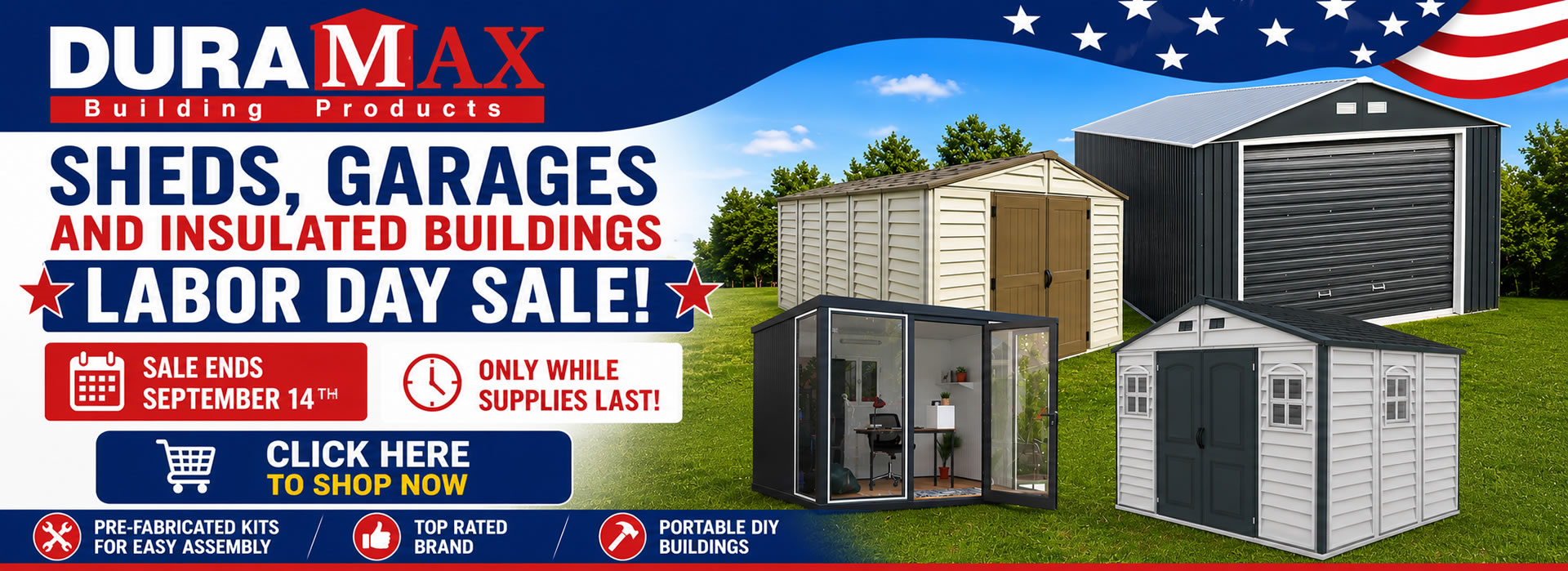 DuraMax Sheds, Garages and Insulated Buildings Labor Day Sale - Ends September 14th