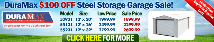 DuraMax Sheds $100 OFF Steel Garage Sale!