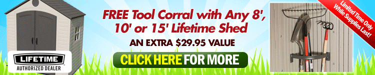 Bonus Tool Corral with Select Lifetime Sheds - Shop Now!