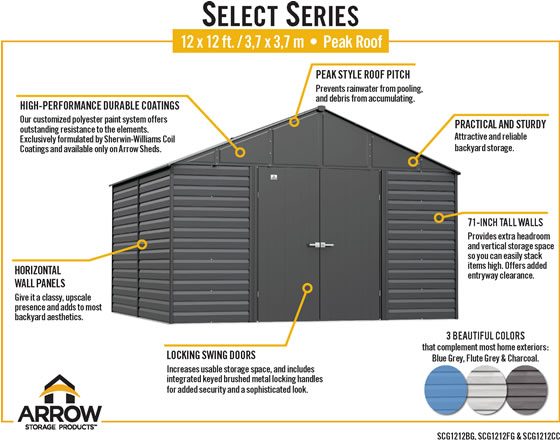 Arrow 12x12 Select Steel Shed Features & Benefits Arrow 12x12 Select Steel Shed Features & Benefits