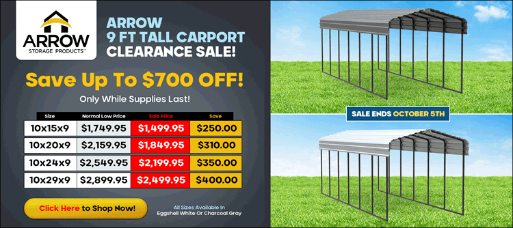 Arrow 9ft Tall Steel Carports Sale! - Eggshell, Charcoal & Many Sizes - Sale Ends October 5th