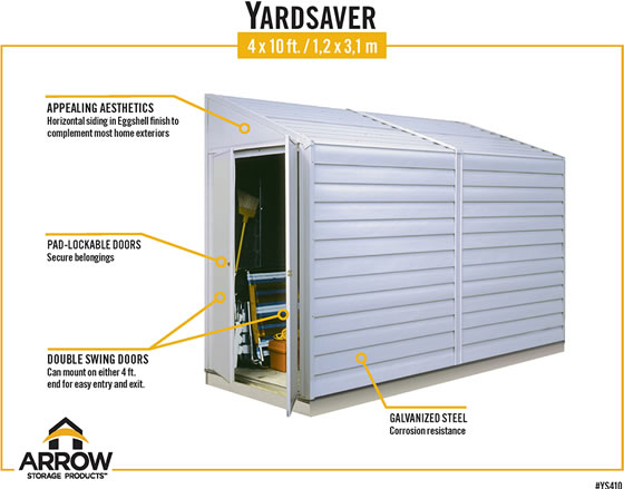 Arrow Yardsaver Shed Features Eggshell White Color, Pad Lockable Double Swing Doors & Galvanized Steel