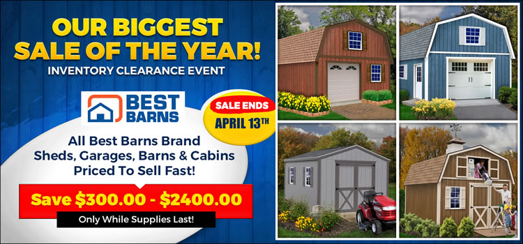 Best Barns Wood Sheds & Garages Sale! + Free Shipping - Sale Ends April 13th