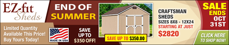 Save Up To $350 Off EZ-Fit Wood Sheds and She-Sheds - Ends October 31st