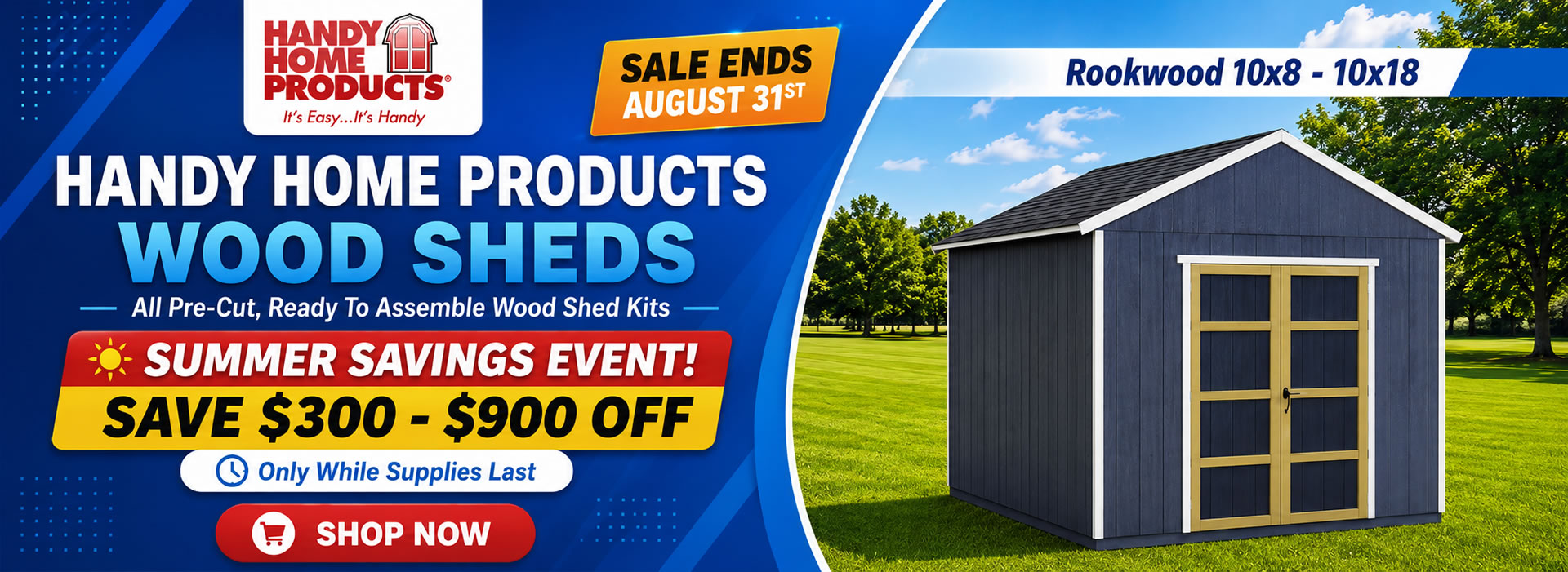 Handy Home Wood Storage Shed Kits Sale - Sale Ends August 31st - Free Nationwide Shipping